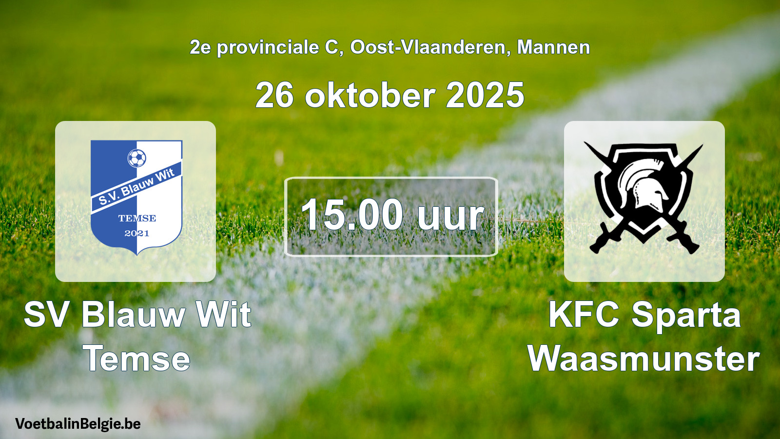 Scheduled match men football: SV Blauw Wit Temse - KFC Sparta Waasmunster (26 October 2025)