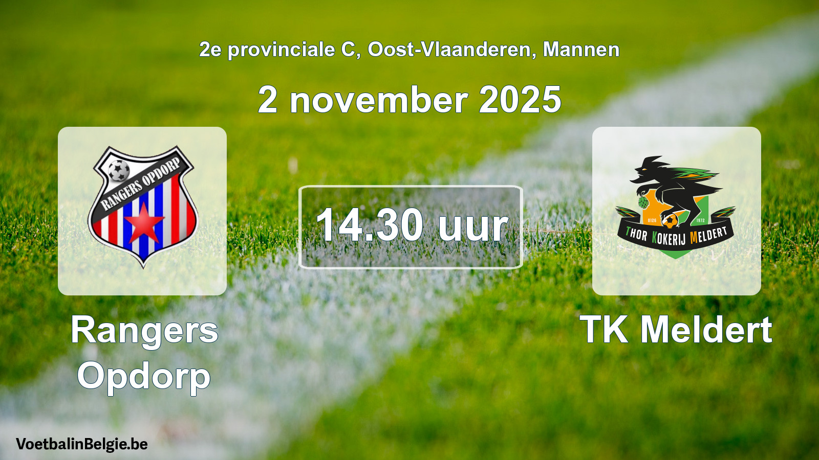 Scheduled match men football: Rangers Opdorp - TK Meldert (2 November 2025)