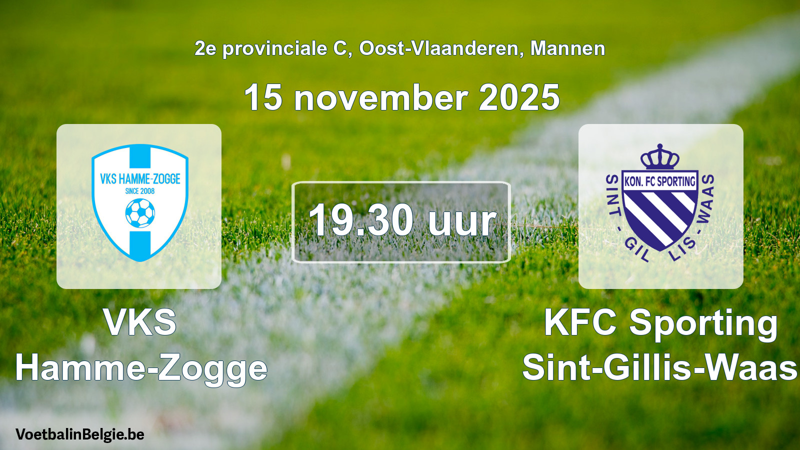 Scheduled match men football: VKS Hamme-Zogge - KFC Sporting Sint-Gillis-Waas (15 November 2025)