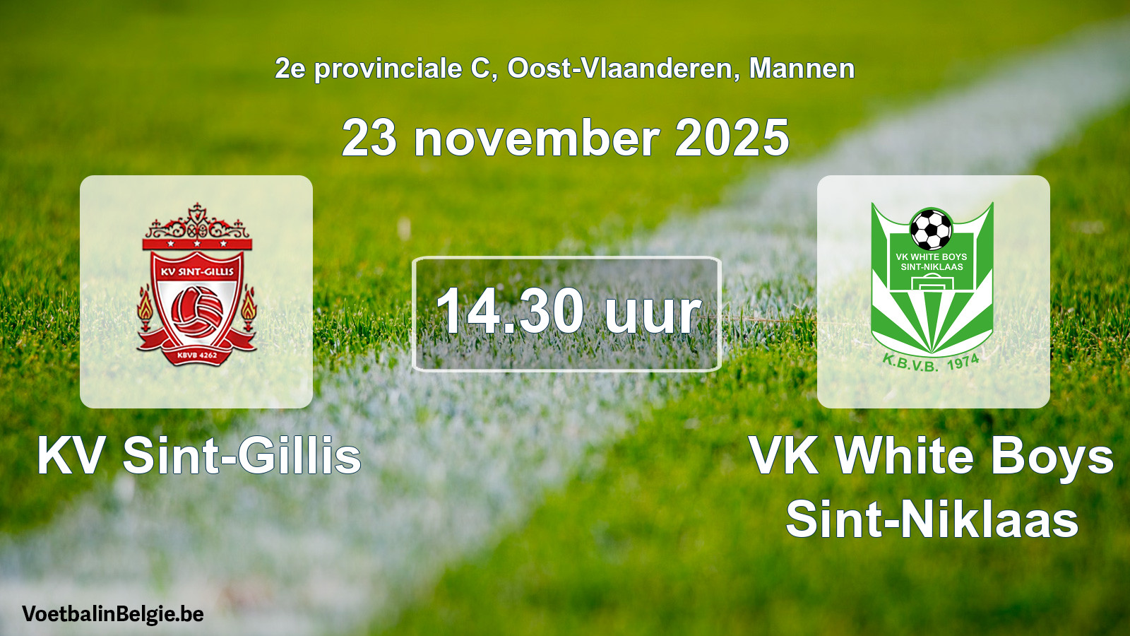 Scheduled match men football: KV Sint-Gillis - VK White Boys Sint-Niklaas (23 November 2025)