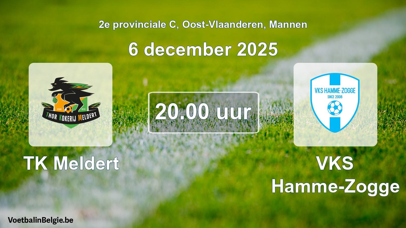 Scheduled match men football: TK Meldert - VKS Hamme-Zogge (6 December 2025)