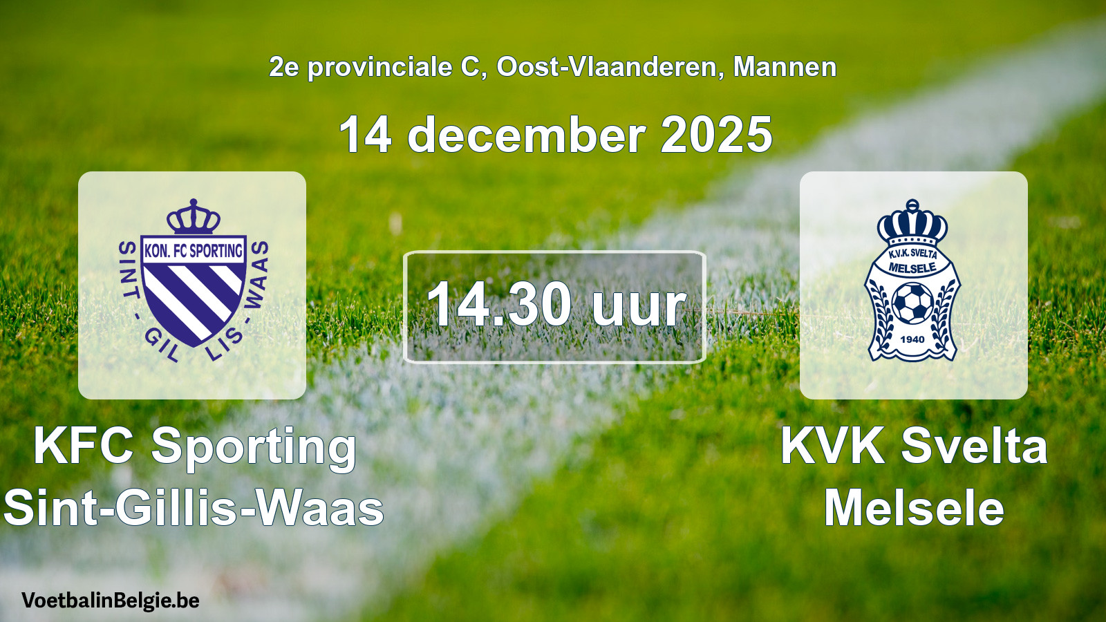 Scheduled match men football: KFC Sporting Sint-Gillis-Waas - KVK Svelta Melsele (14 December 2025)