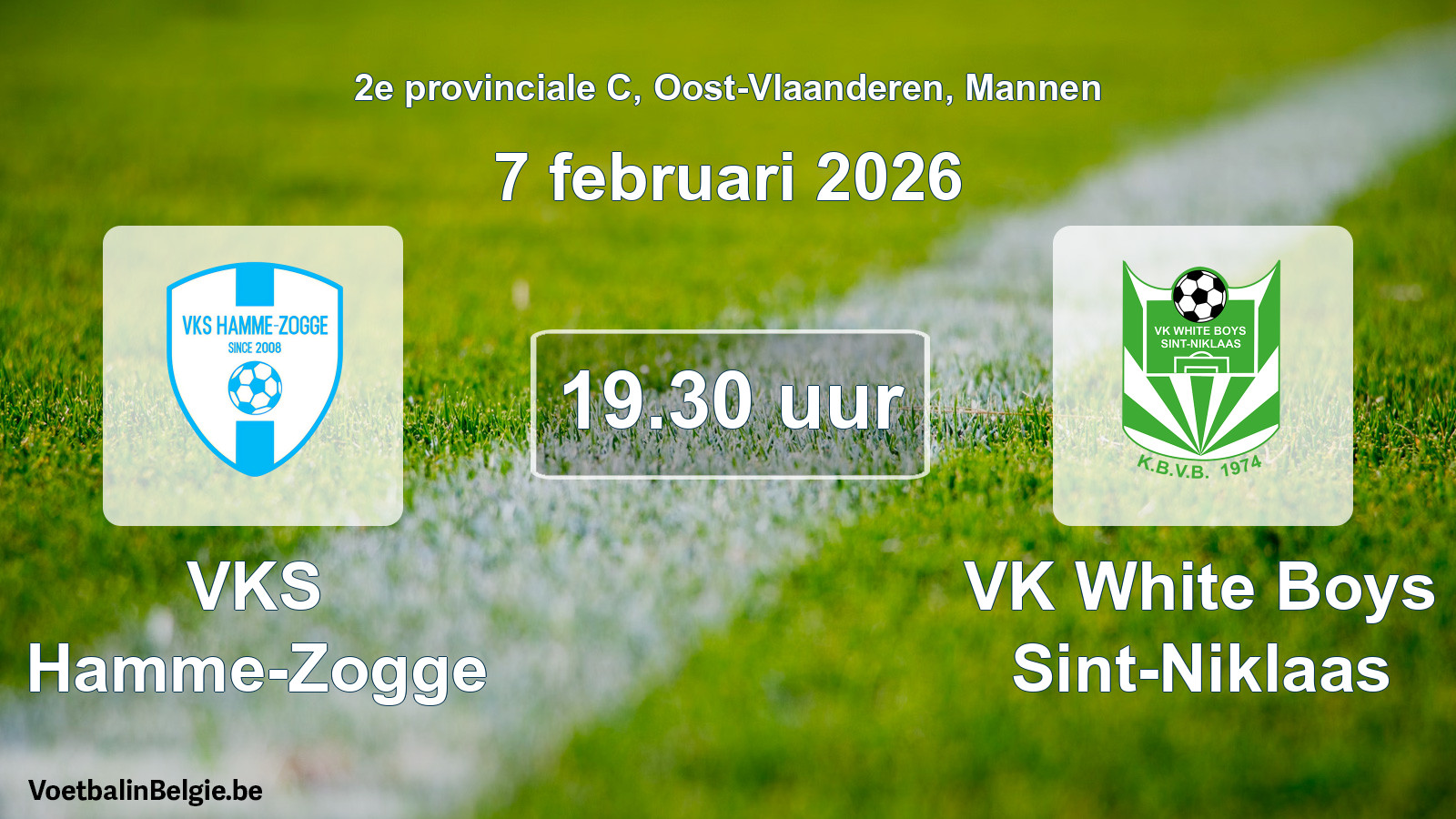 Scheduled match men football: VKS Hamme-Zogge - VK White Boys Sint-Niklaas (7 February 2026)