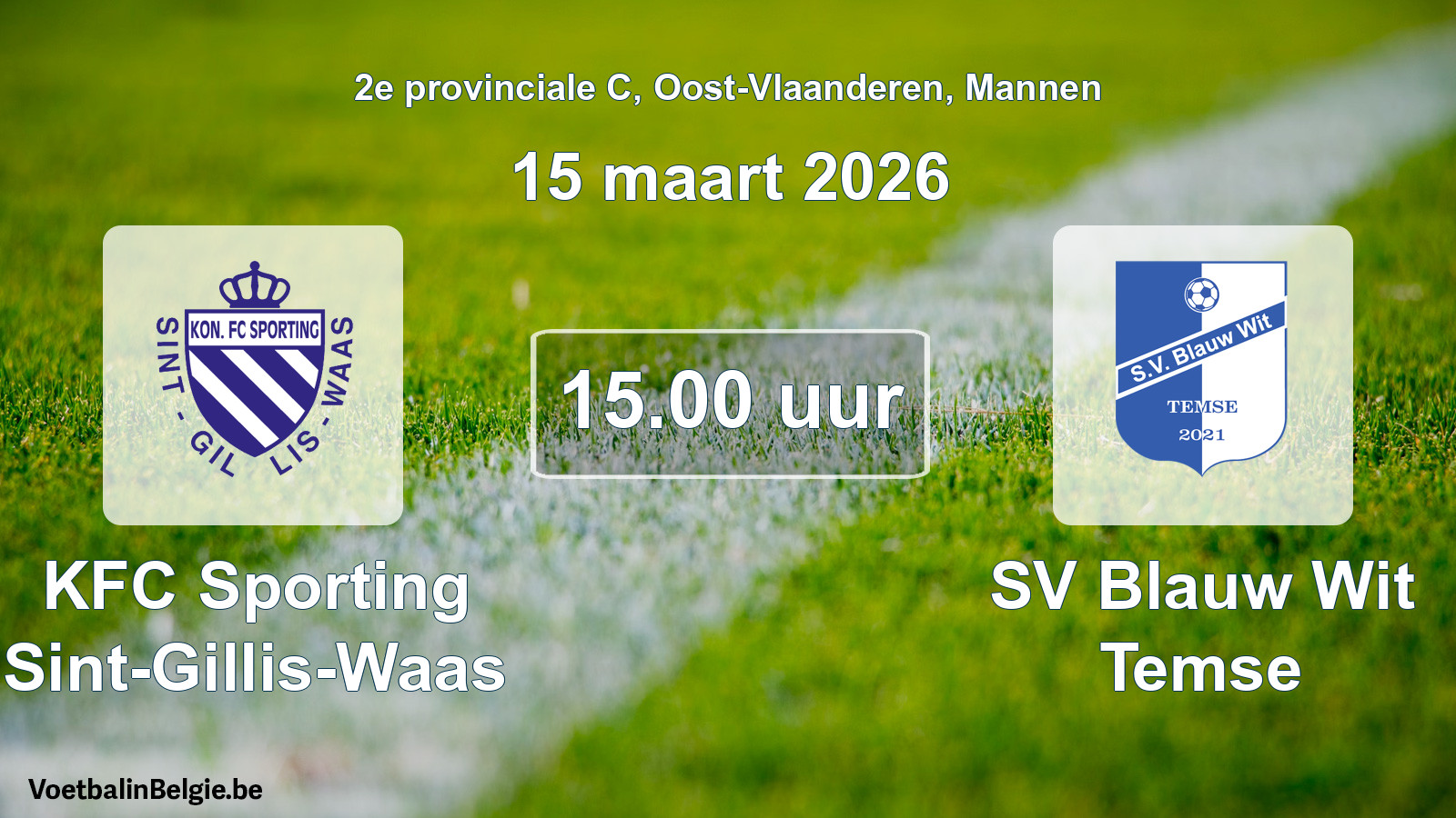 Scheduled match men football: KFC Sporting Sint-Gillis-Waas - SV Blauw Wit Temse (15 March 2026)