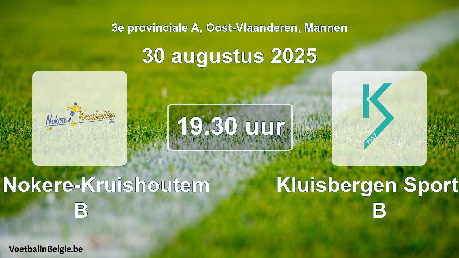 Match prévu football hommes: KVC Nokere-Kruishoutem B - Kluisbergen Sportief B (30 août 2025)