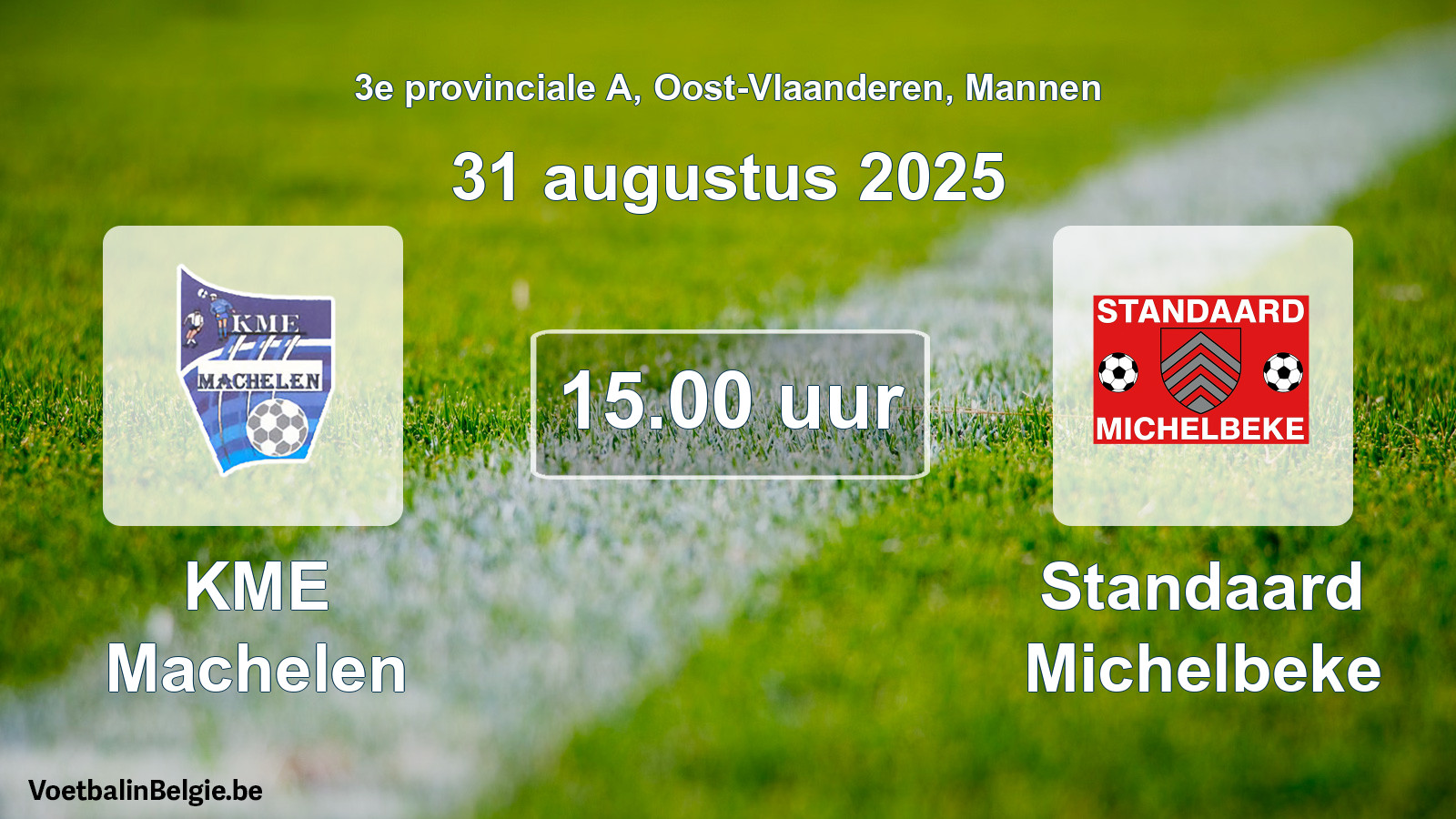 Scheduled match men football: KME Machelen - Standaard Michelbeke (31 August 2025)