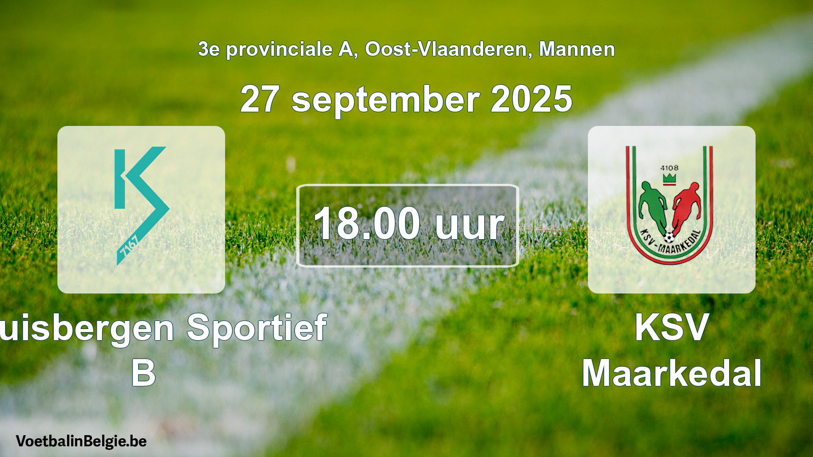Match prévu football hommes: Kluisbergen Sportief B - KSV Maarkedal (27 septembre 2025)