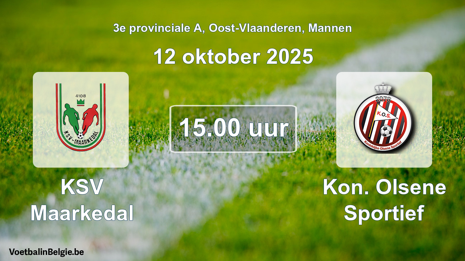 Scheduled match men football: KSV Maarkedal - Kon. Olsene Sportief (12 October 2025)