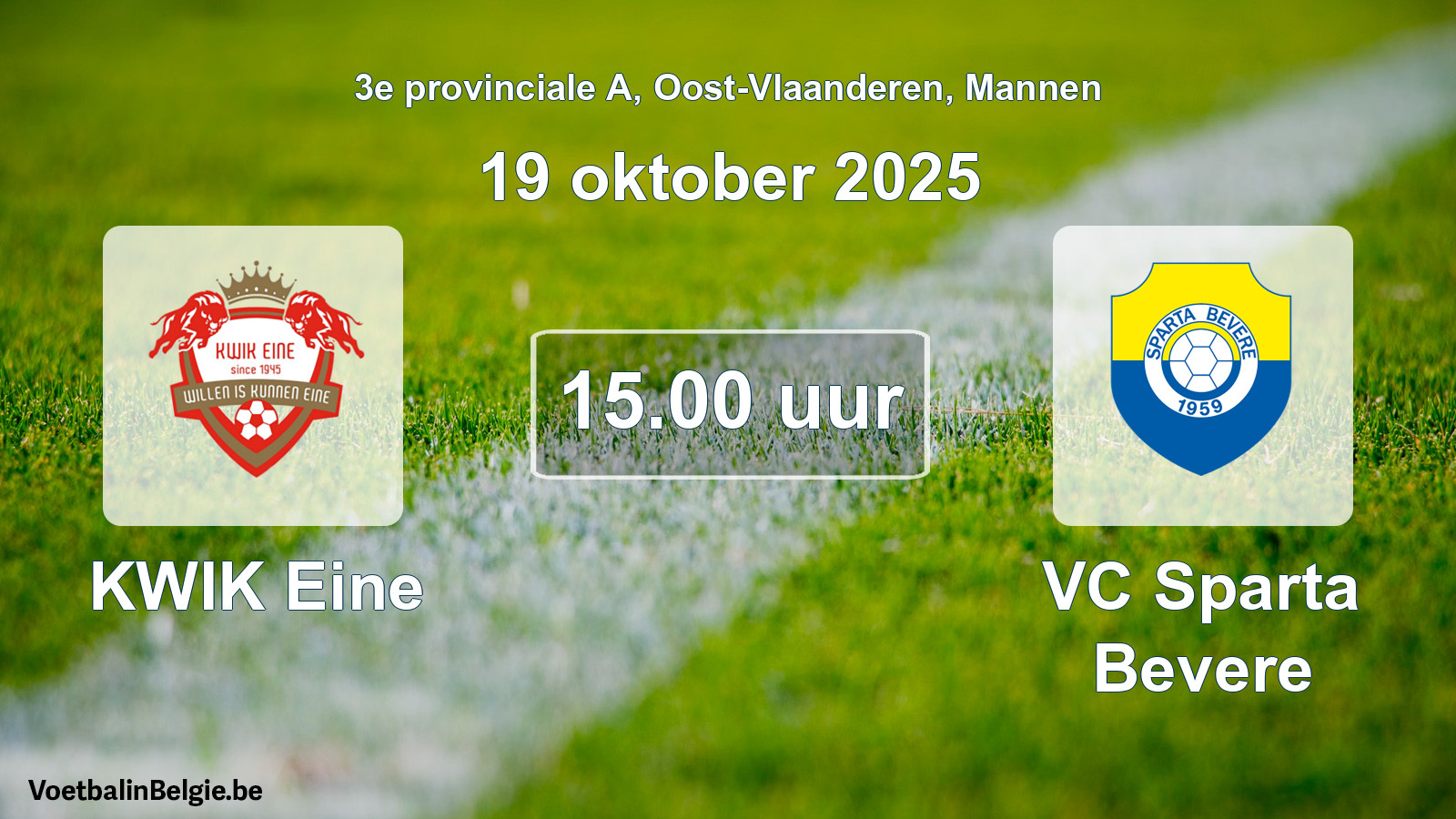 Scheduled match men football: KWIK Eine - VC Sparta Bevere (19 October 2025)
