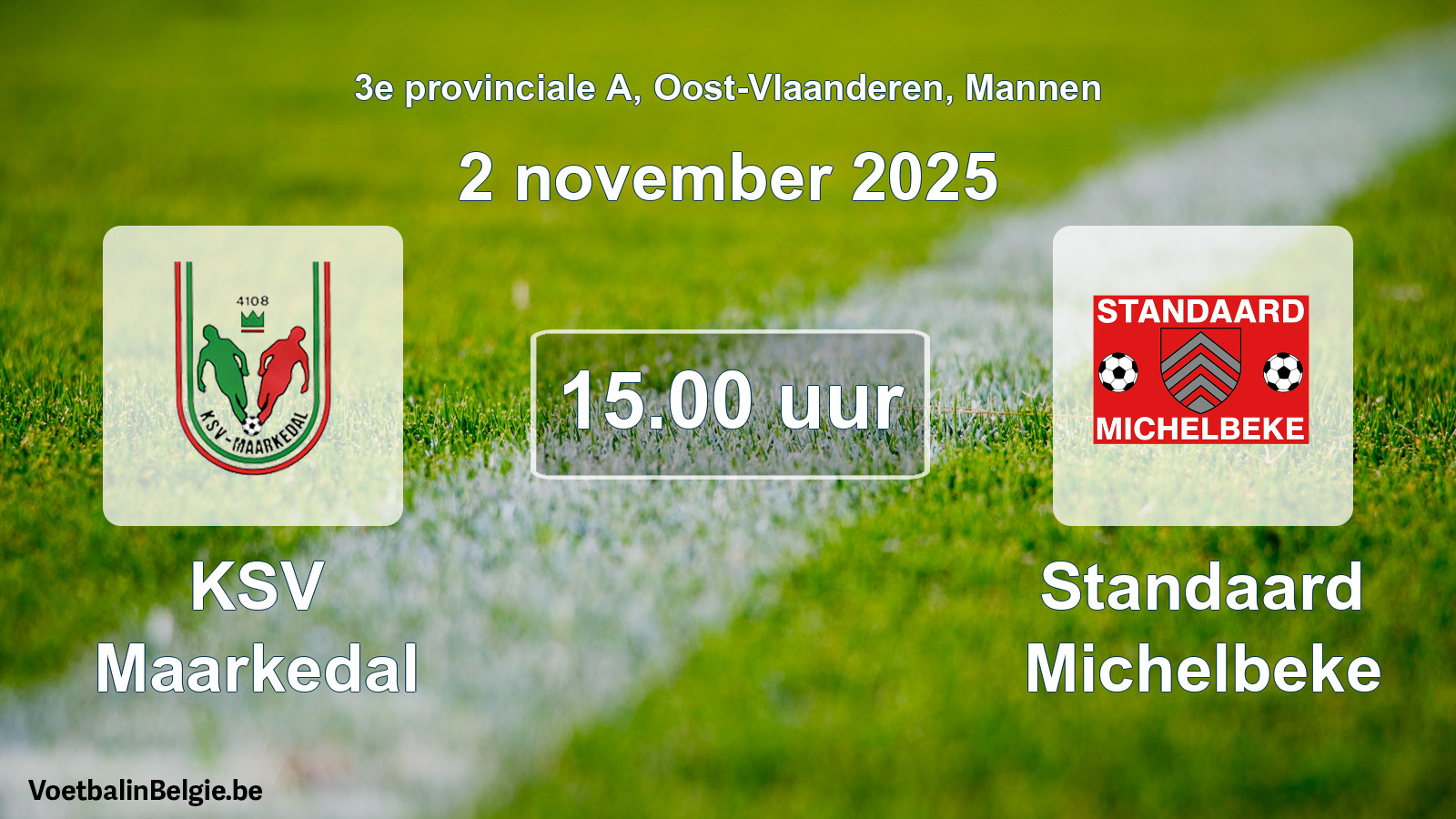 Scheduled match men football: KSV Maarkedal - Standaard Michelbeke (2 November 2025)