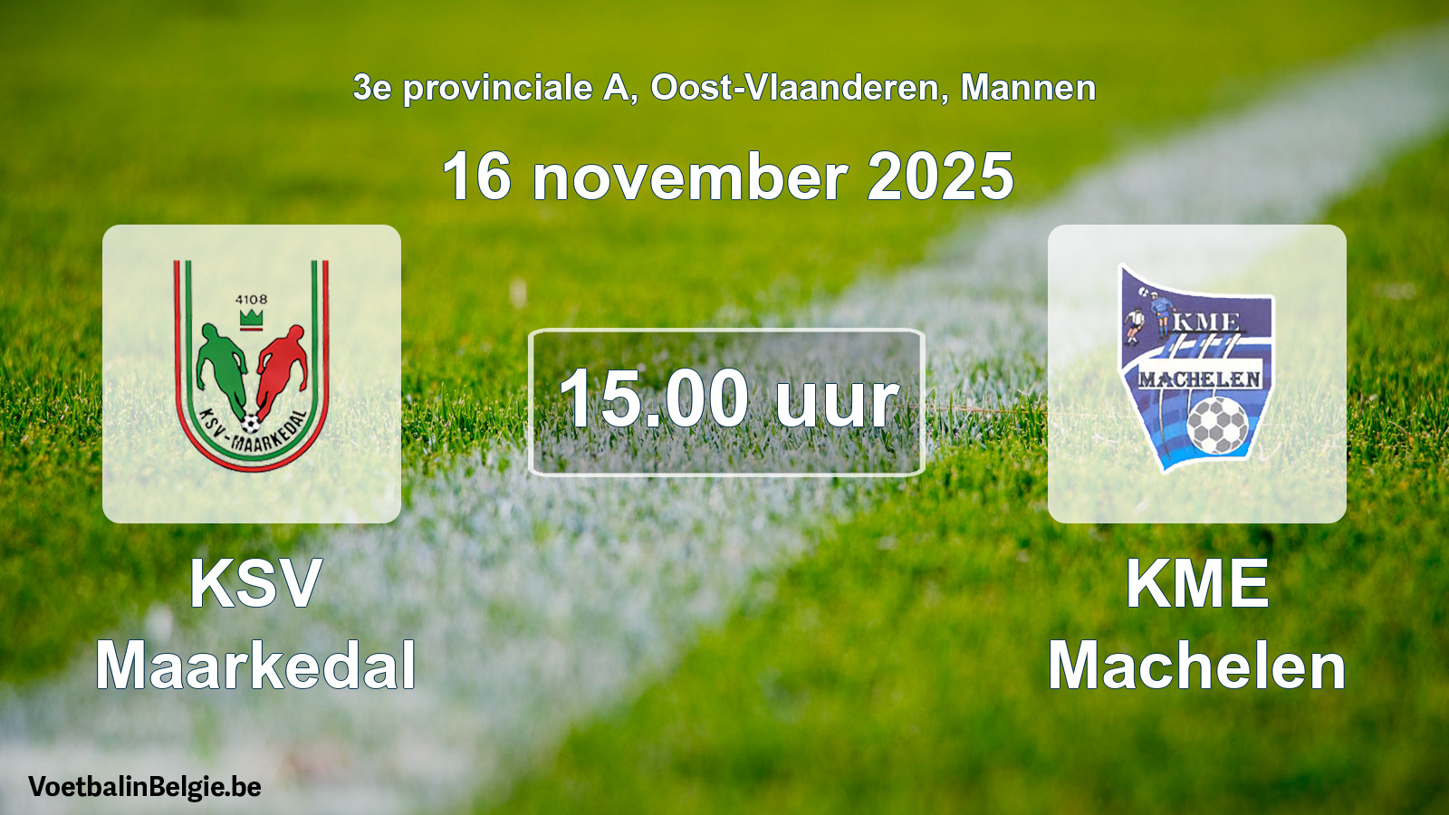 Scheduled match men football: KSV Maarkedal - KME Machelen (16 November 2025)