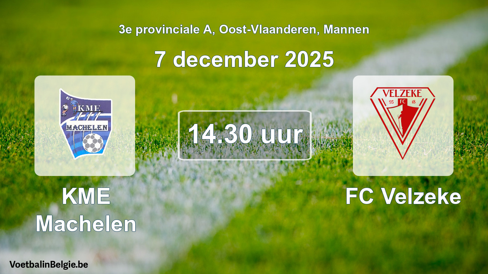 Scheduled match men football: KME Machelen - FC Velzeke (7 December 2025)