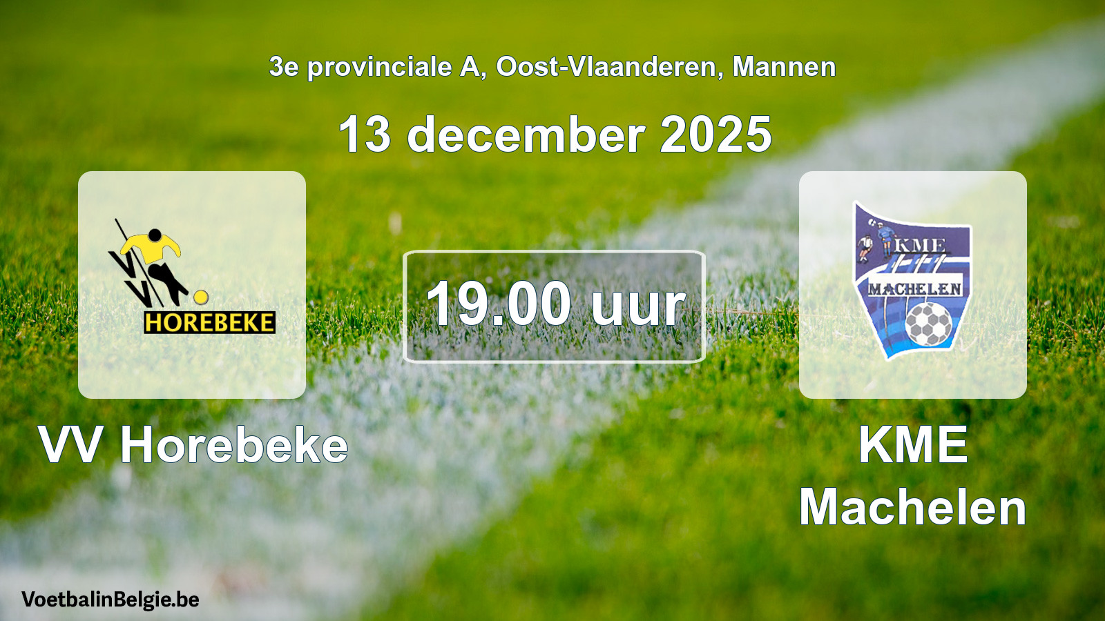 Scheduled match men football: VV Horebeke - KME Machelen (13 December 2025)