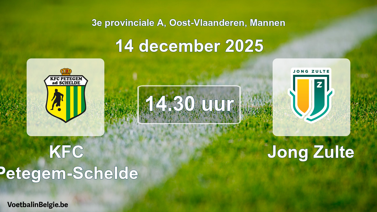 Scheduled match men football: KFC Petegem-Schelde - Jong Zulte (14 December 2025)
