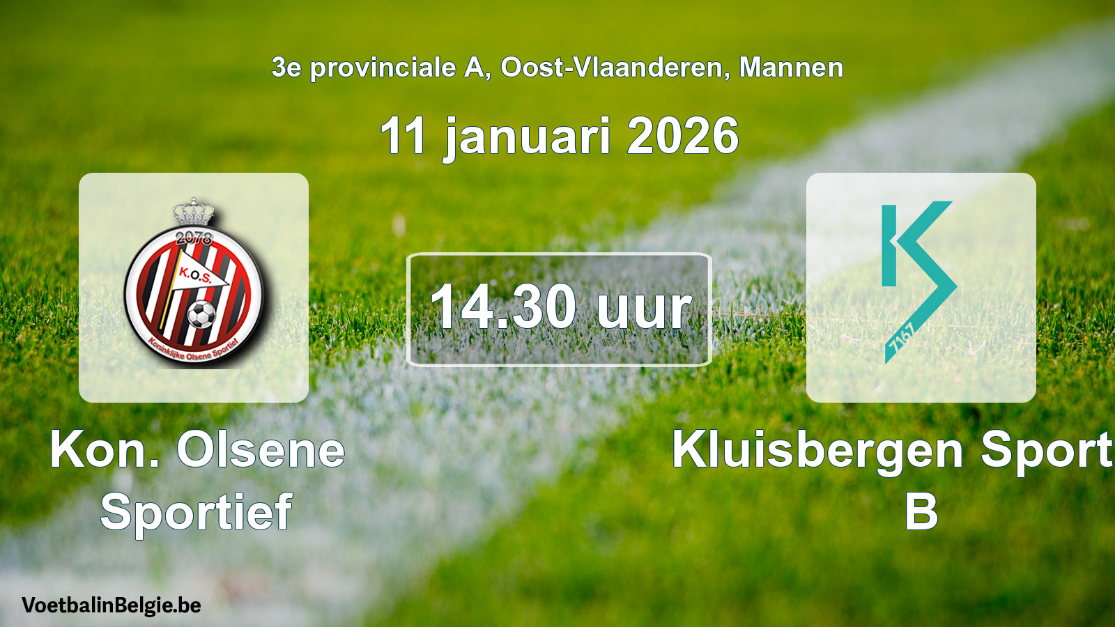 Scheduled match men football: Kon. Olsene Sportief - Kluisbergen Sportief B (11 January 2026)