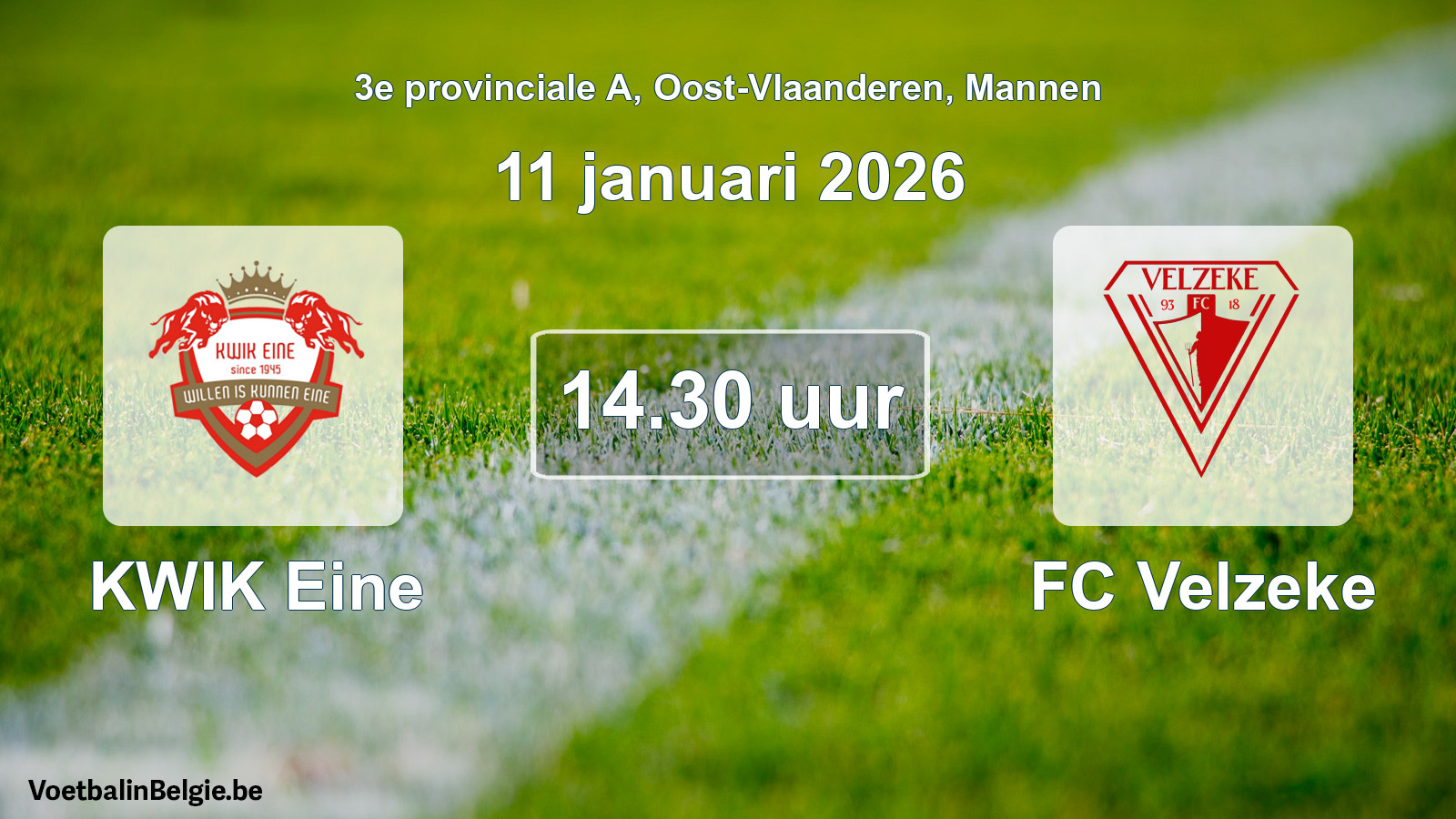 Scheduled match men football: KWIK Eine - FC Velzeke (11 January 2026)