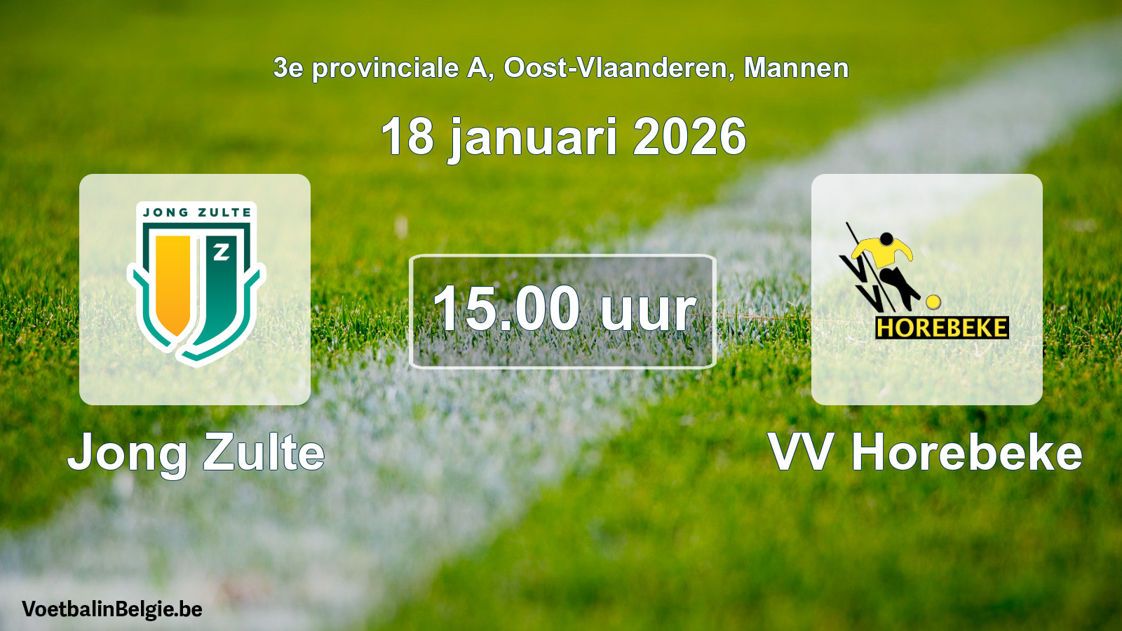 Scheduled match men football: Jong Zulte - VV Horebeke (18 January 2026)