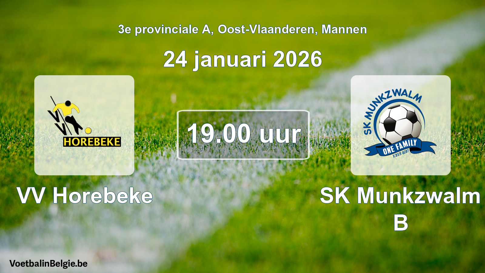 Scheduled match men football: VV Horebeke - SK Munkzwalm B (24 January 2026)