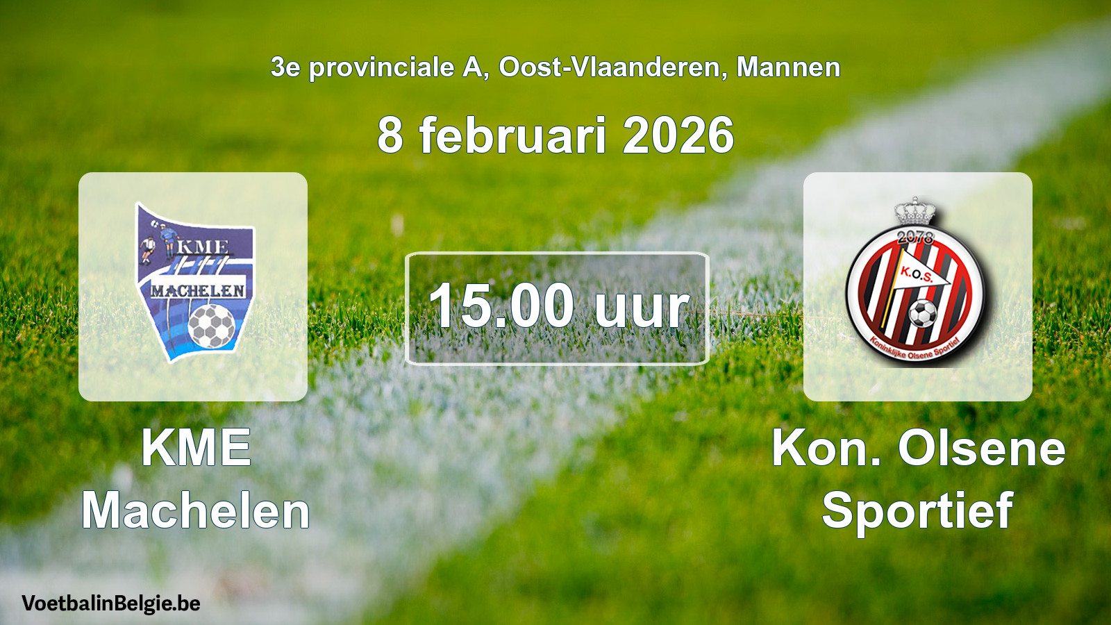 Match prévu football hommes: KME Machelen - Kon. Olsene Sportief (8 février 2026)