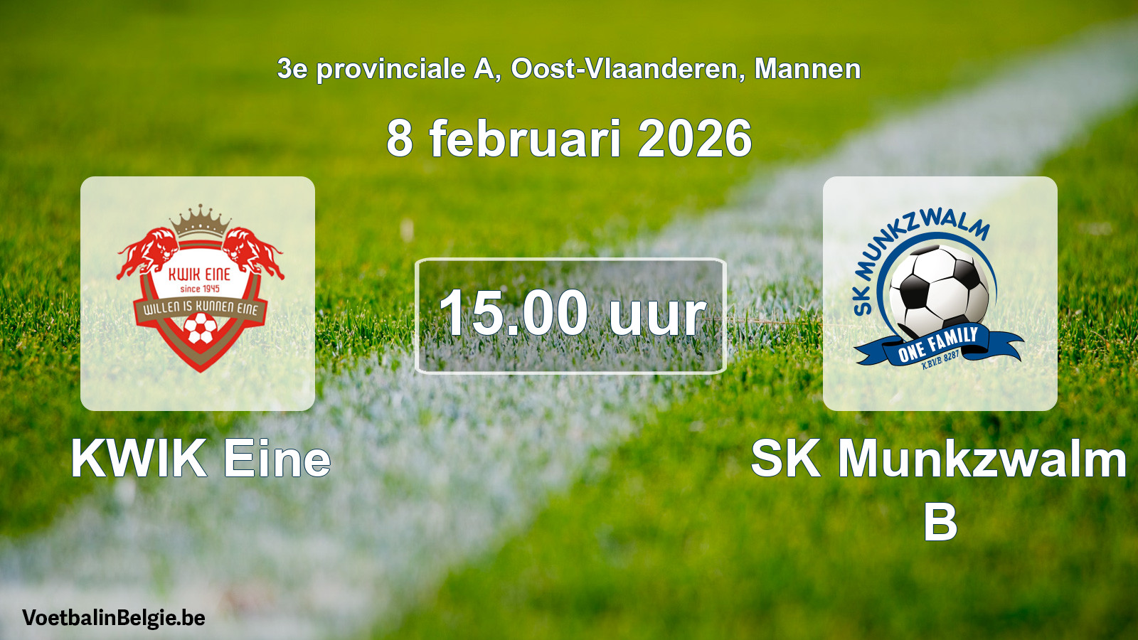 Scheduled match men football: KWIK Eine - SK Munkzwalm B (8 February 2026)