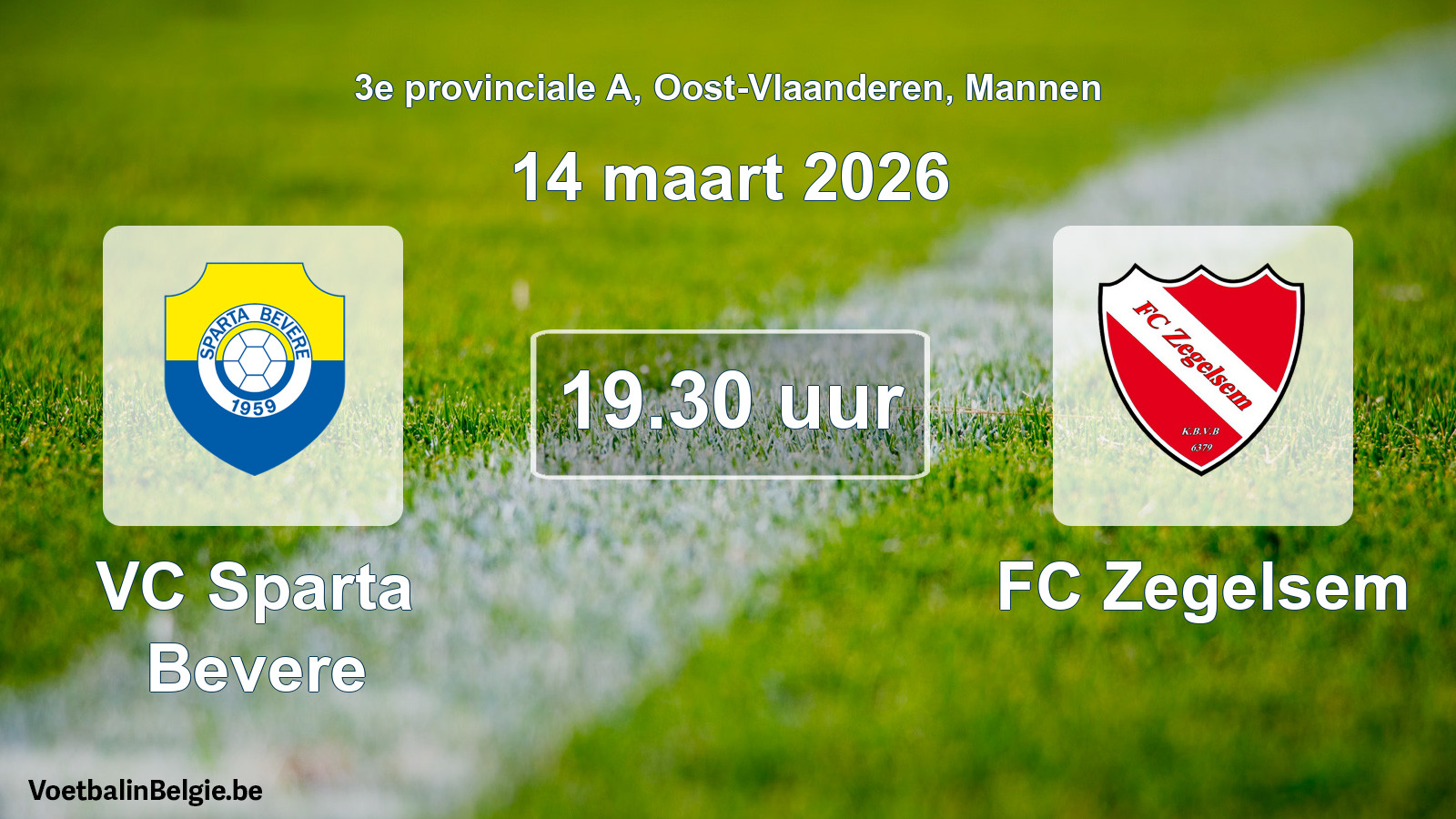 Scheduled match men football: VC Sparta Bevere - FC Zegelsem (14 March 2026)