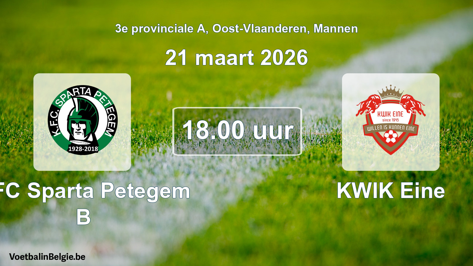 Scheduled match men football: KFC Sparta Petegem B - KWIK Eine (21 March 2026)