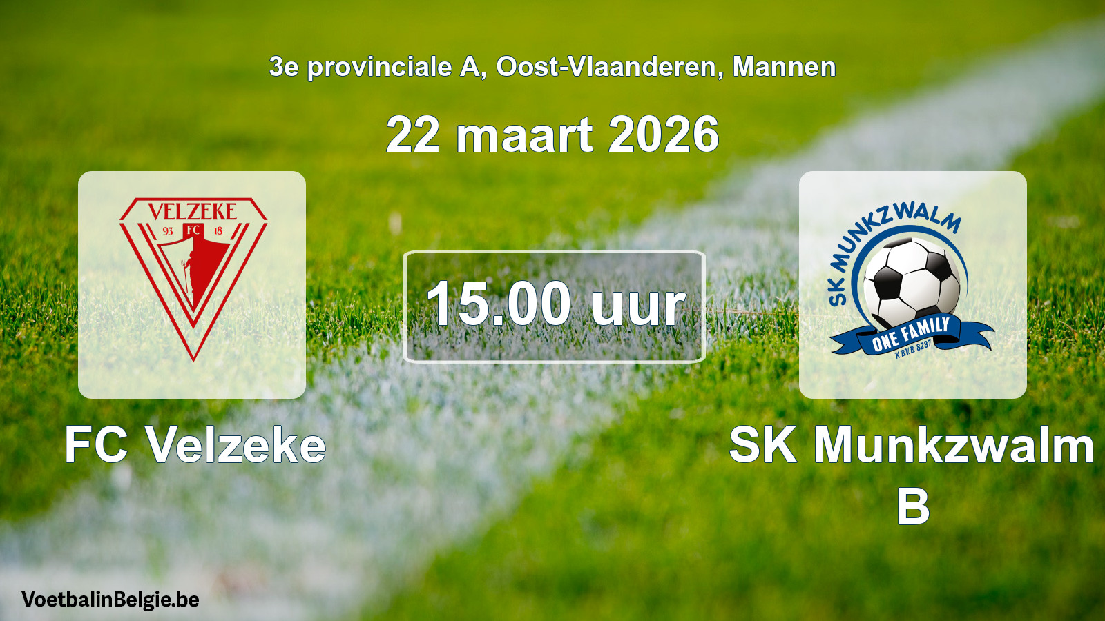 Geplande wedstrijd mannenvoetbal: FC Velzeke - SK Munkzwalm B (22 maart 2026)
