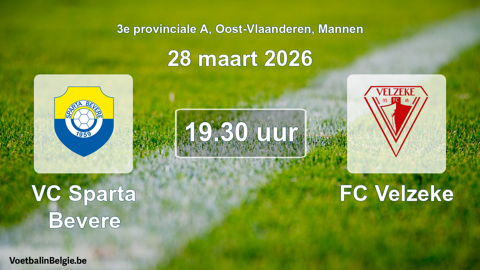 Scheduled match men football: VC Sparta Bevere - FC Velzeke (28 March 2026)