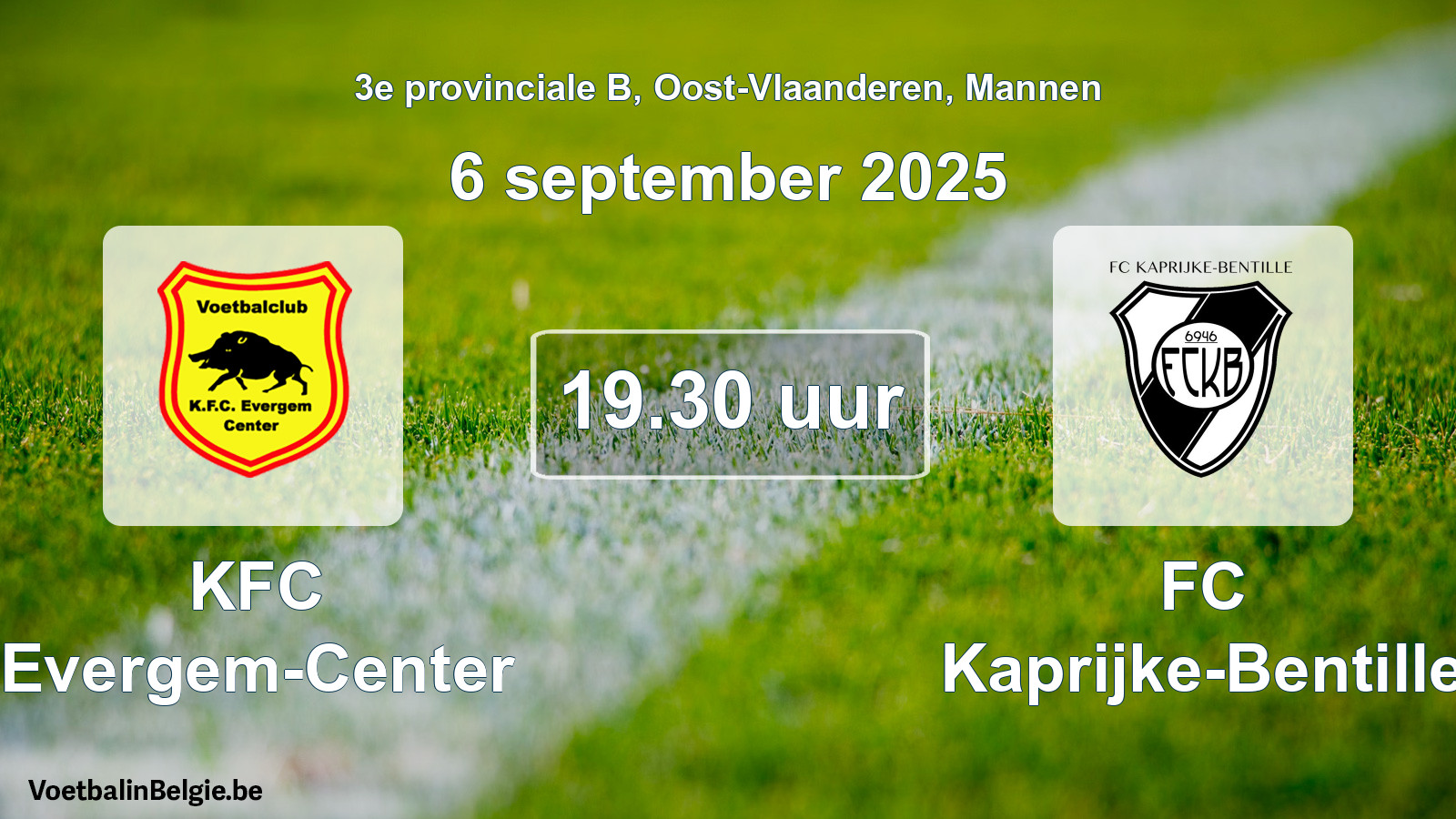 Scheduled match men football: KFC Evergem-Center - FC Kaprijke-Bentille (6 September 2025)