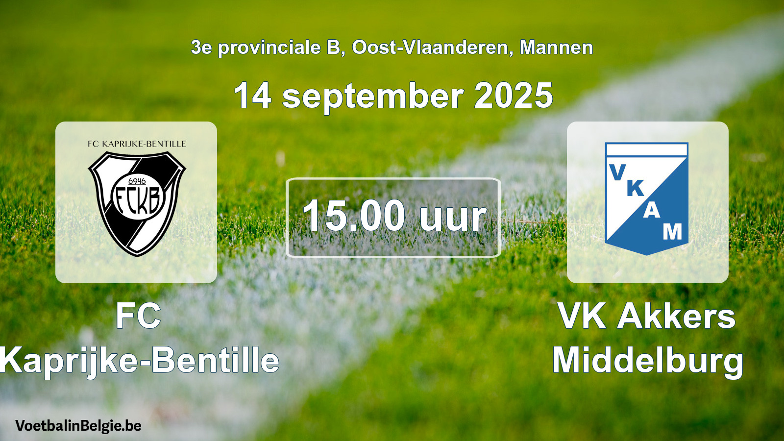 Scheduled match men football: FC Kaprijke-Bentille - VK Akkers Middelburg (14 September 2025)