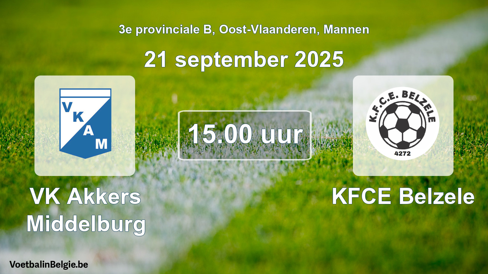 Geplantes Spiel männer-Fußball: VK Akkers Middelburg - KFCE Belzele (21 September 2025)