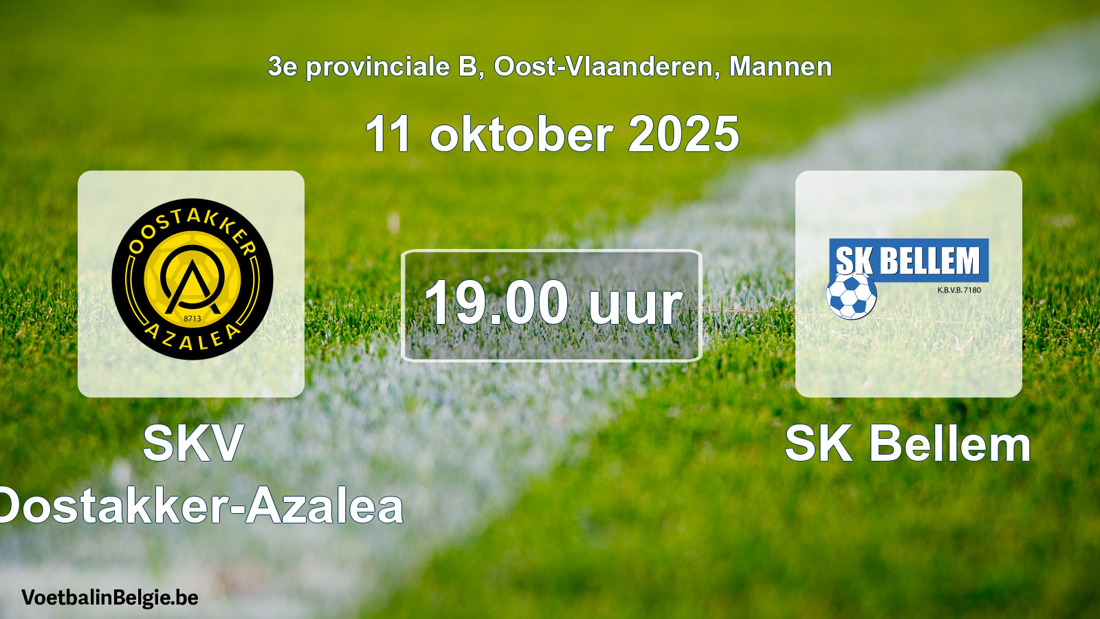 Geplande wedstrijd mannenvoetbal: SKV Oostakker-Azalea - SK Bellem (11 oktober 2025)