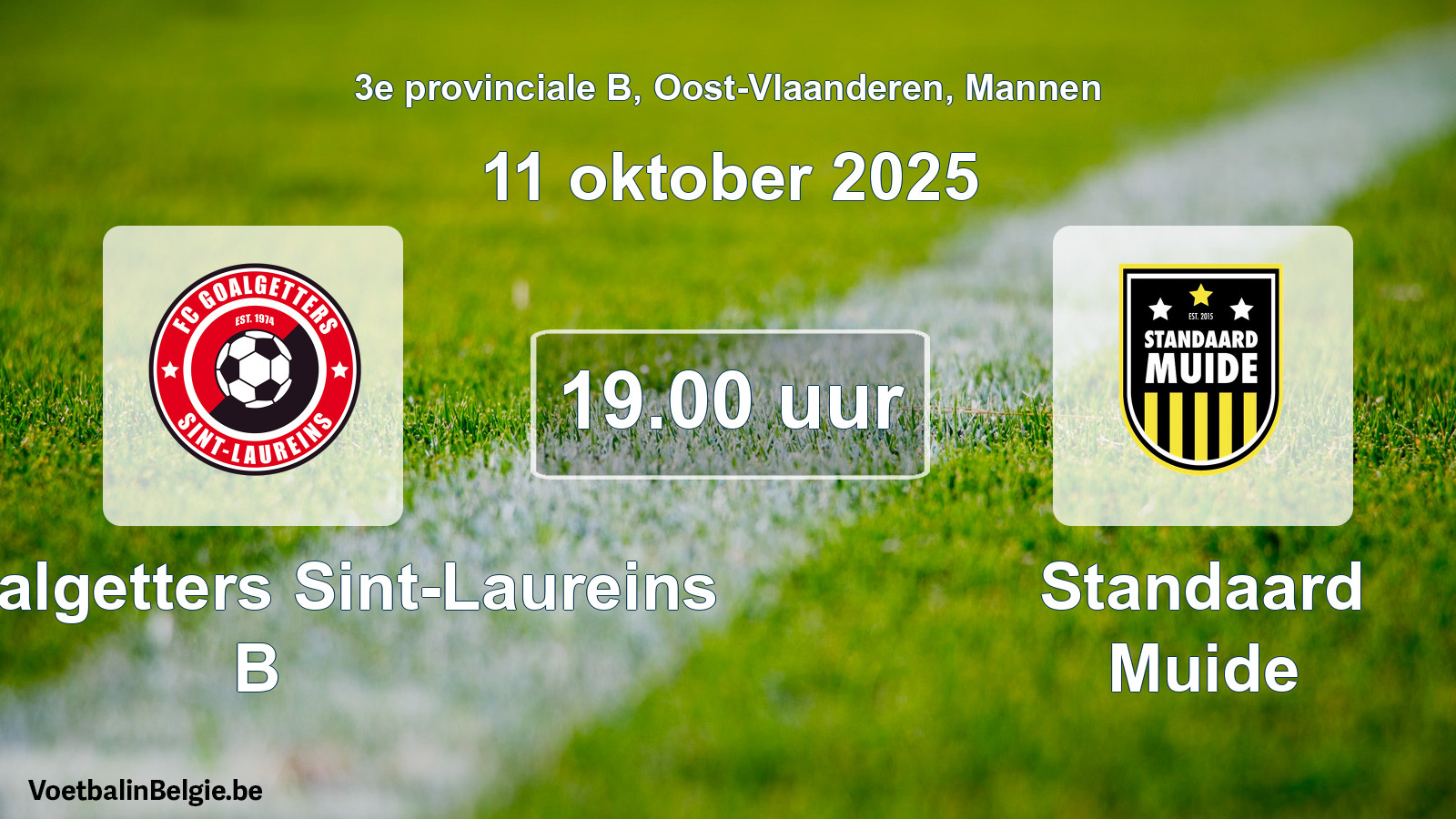 Scheduled match men football: FC Goalgetters Sint-Laureins B - Standaard Muide (11 October 2025)
