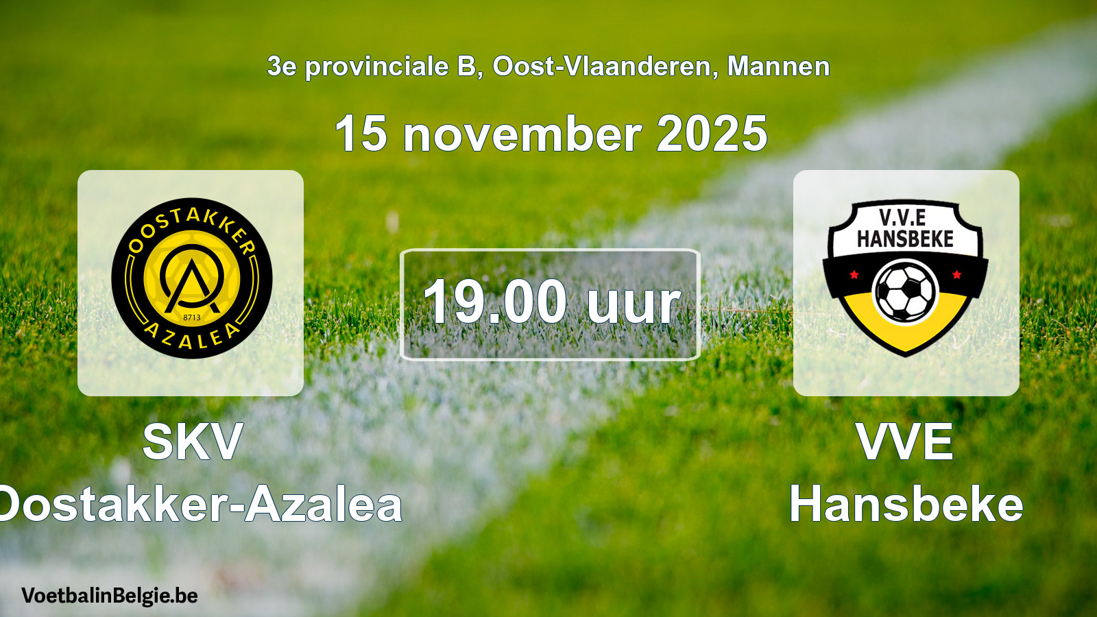 Scheduled match men football: SKV Oostakker-Azalea - VVE Hansbeke (15 November 2025)