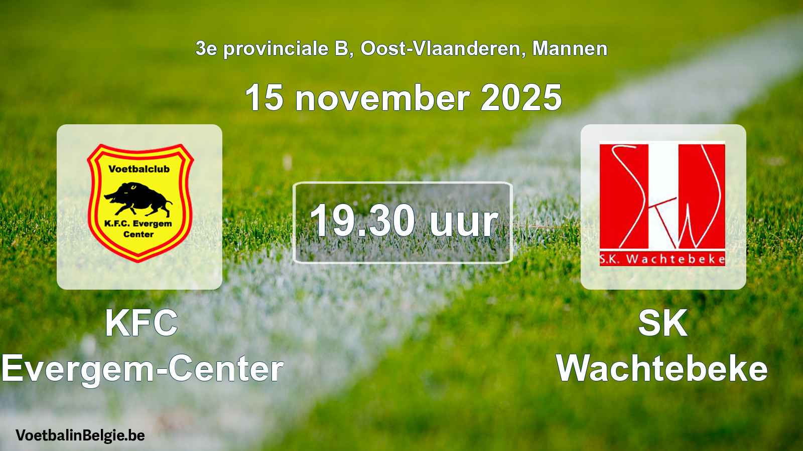 Scheduled match men football: KFC Evergem-Center - SK Wachtebeke (15 November 2025)