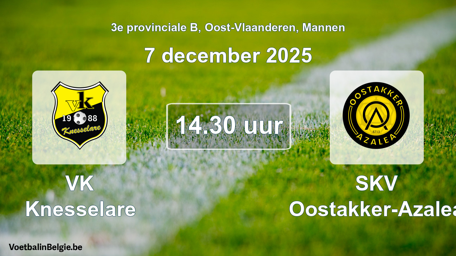 Scheduled match men football: VK Knesselare - SKV Oostakker-Azalea (7 December 2025)
