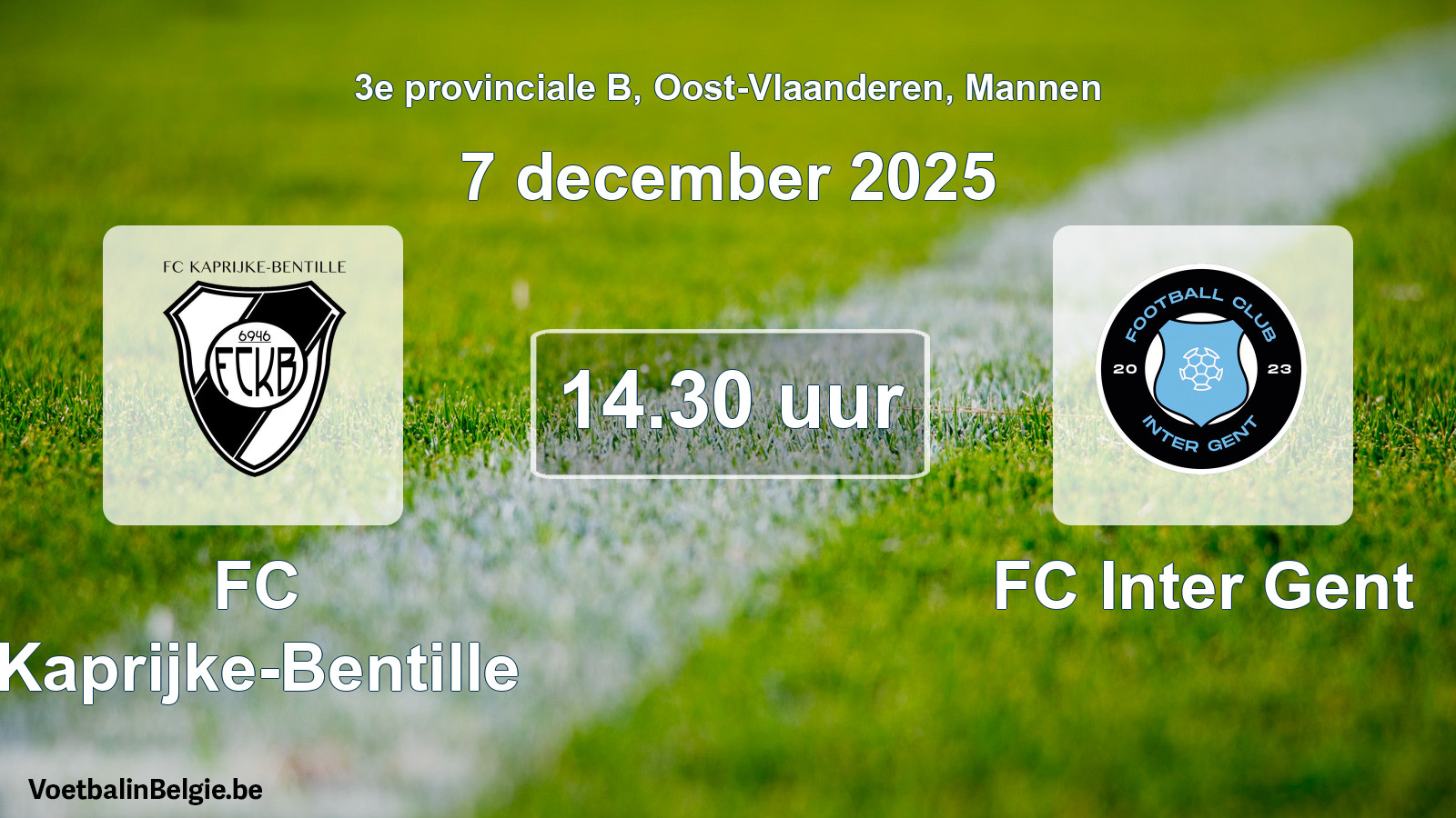 Scheduled match men football: FC Kaprijke-Bentille - FC Inter Gent (7 December 2025)