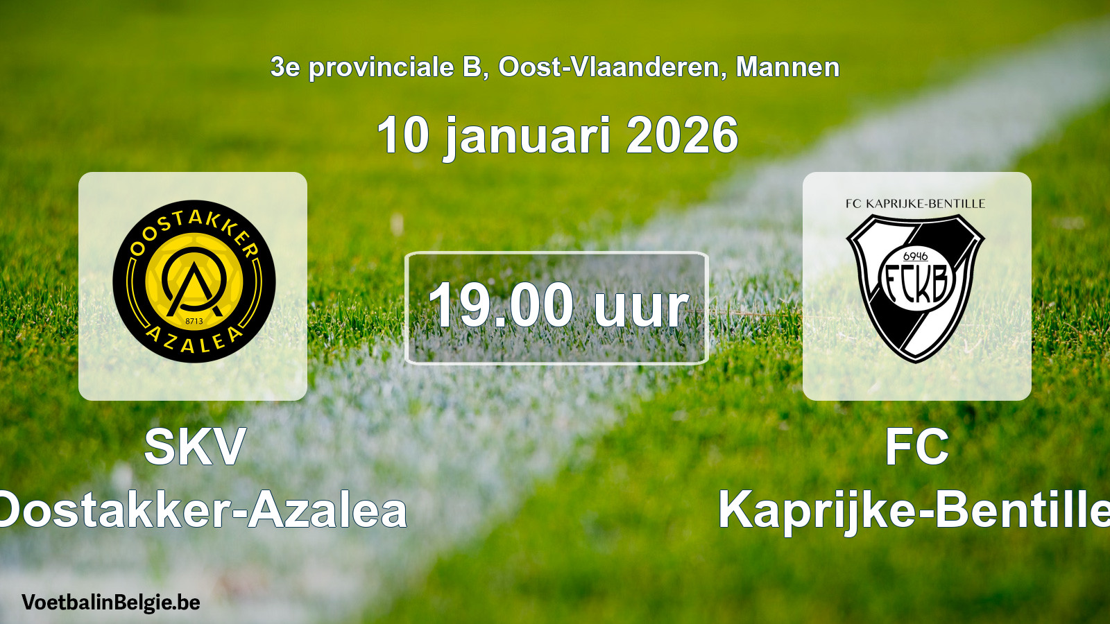 Scheduled match men football: SKV Oostakker-Azalea - FC Kaprijke-Bentille (10 January 2026)