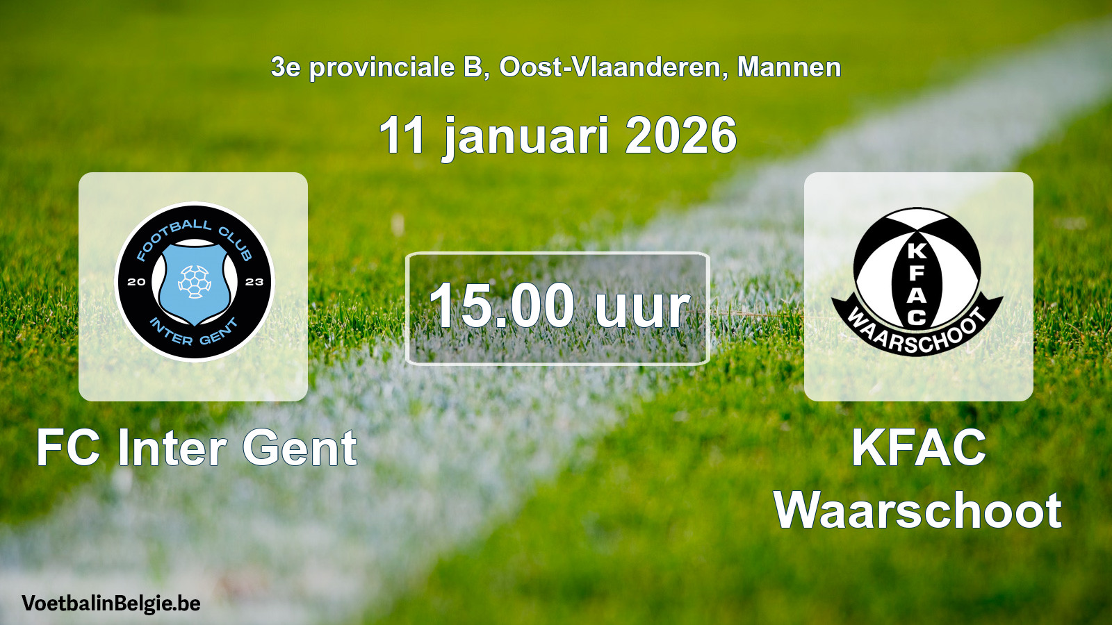 Scheduled match men football: FC Inter Gent - KFAC Waarschoot (11 January 2026)