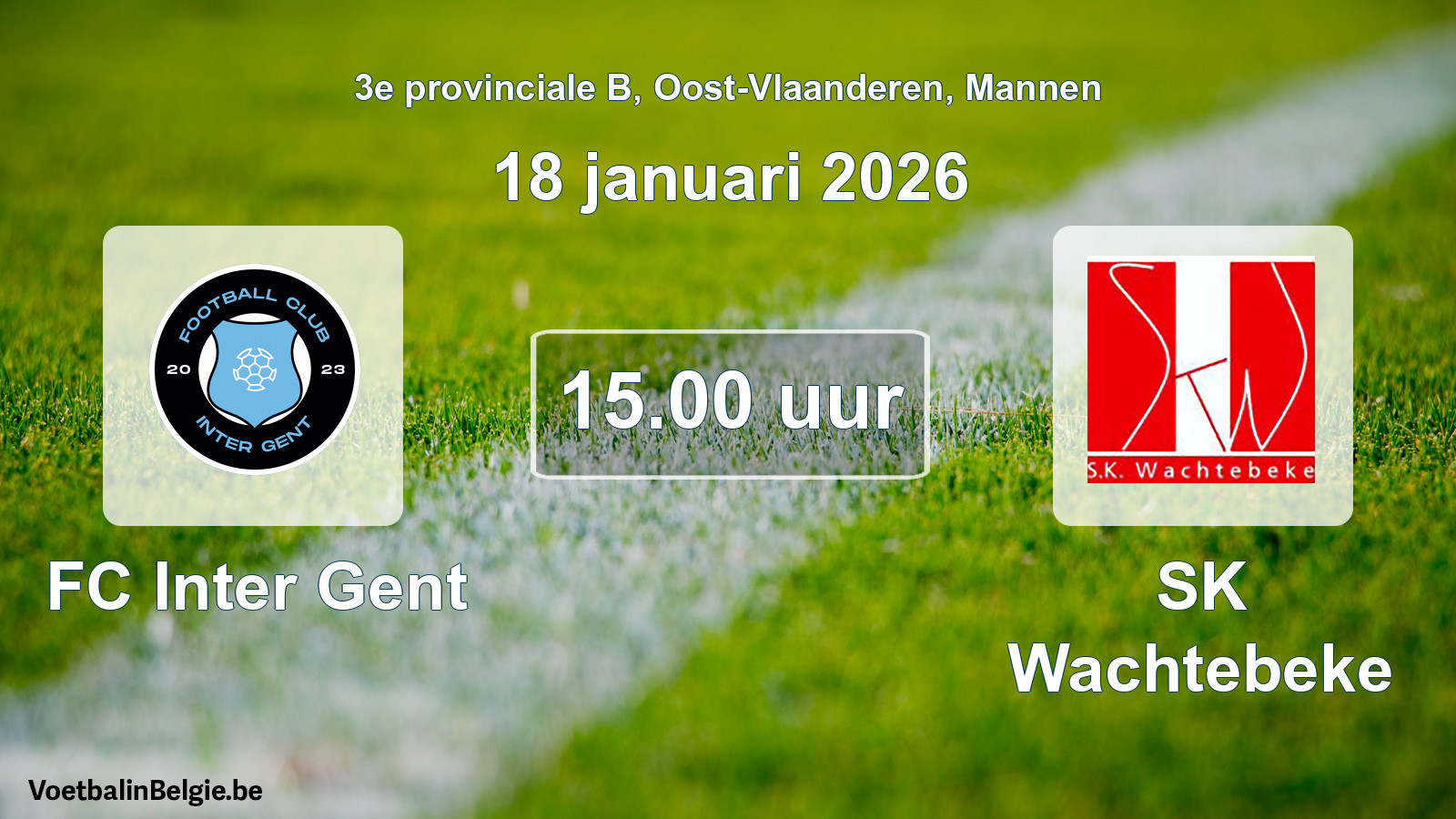 Scheduled match men football: FC Inter Gent - SK Wachtebeke (18 January 2026)