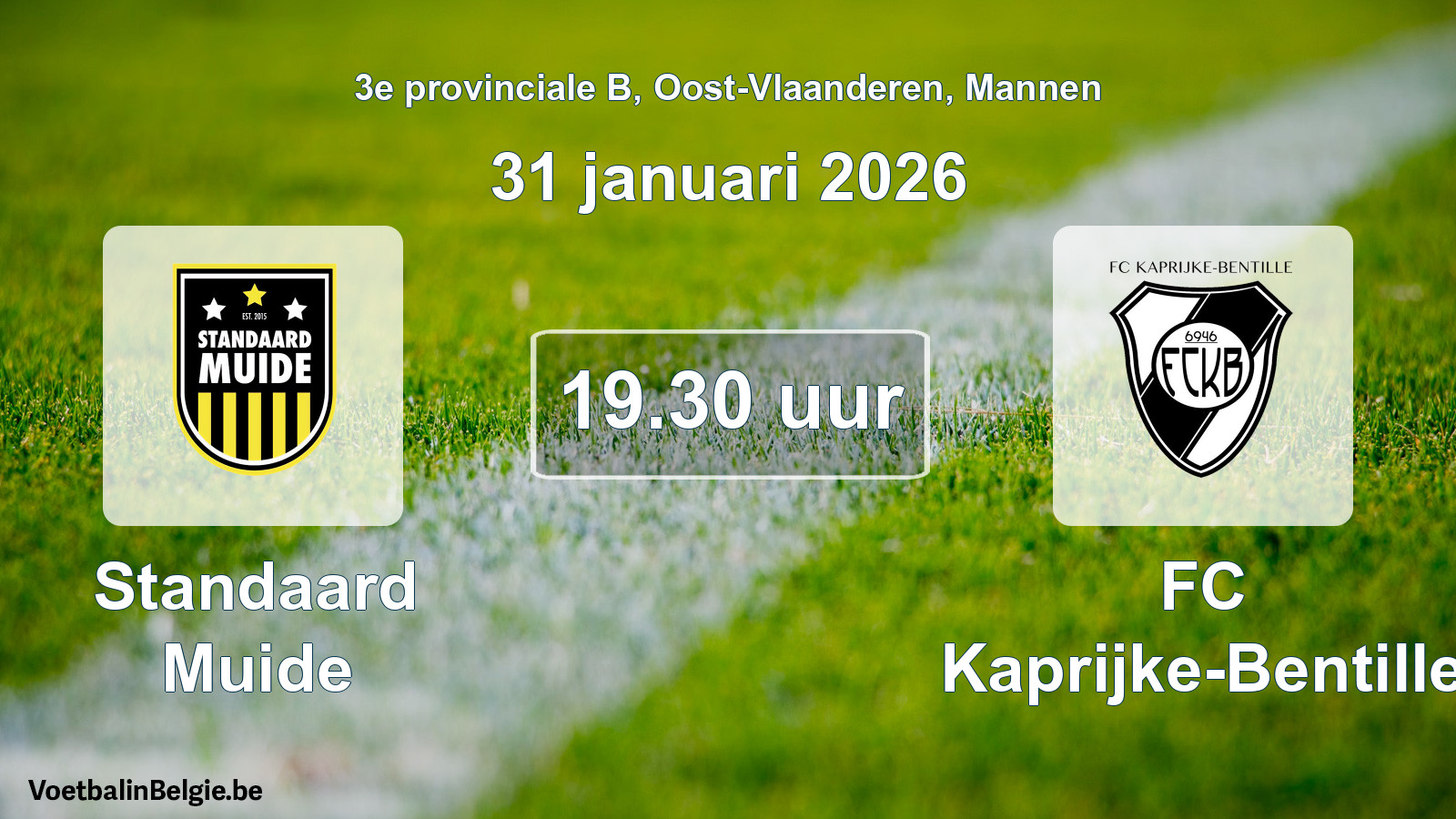 Geplantes Spiel männer-Fußball: Standaard Muide - FC Kaprijke-Bentille (31 Januar 2026)