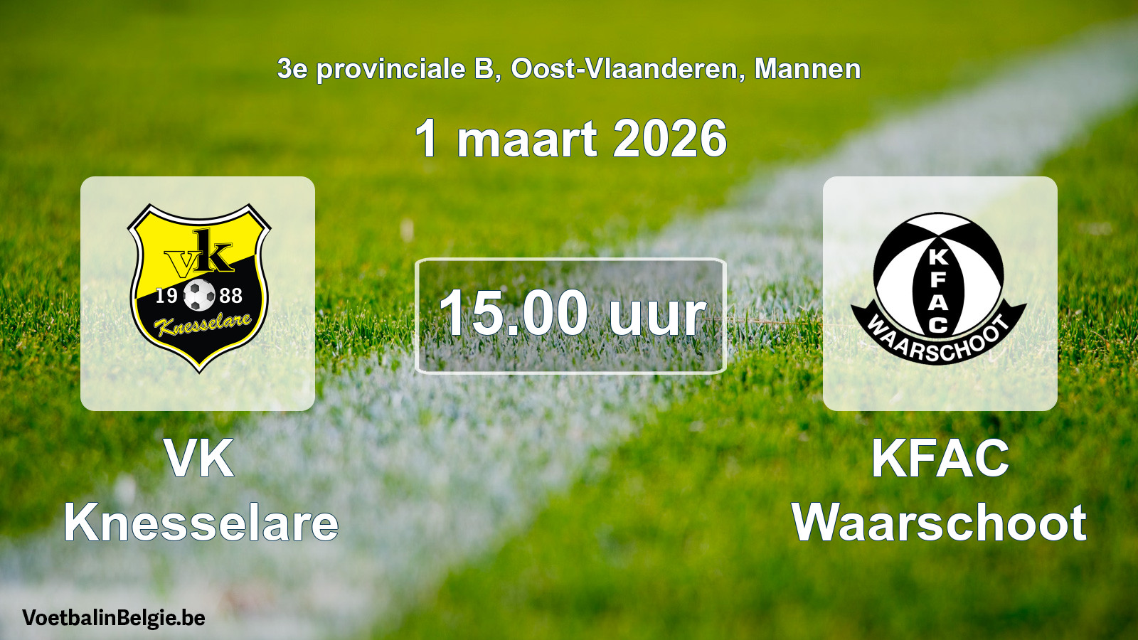 Scheduled match men football: VK Knesselare - KFAC Waarschoot (1 March 2026)