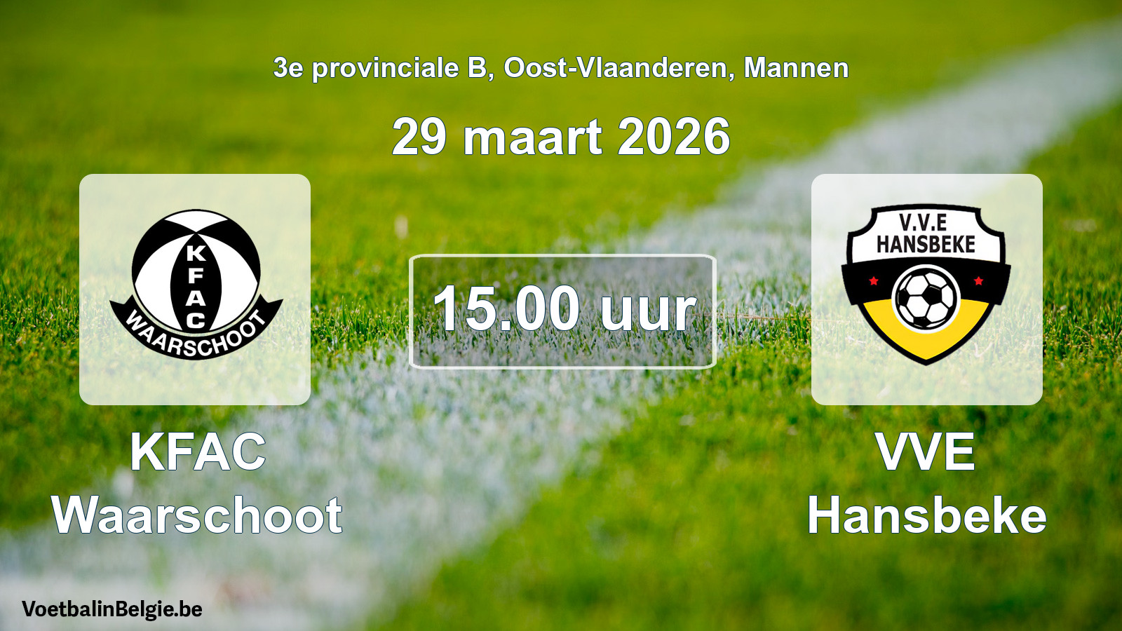 Scheduled match men football: KFAC Waarschoot - VVE Hansbeke (29 March 2026)
