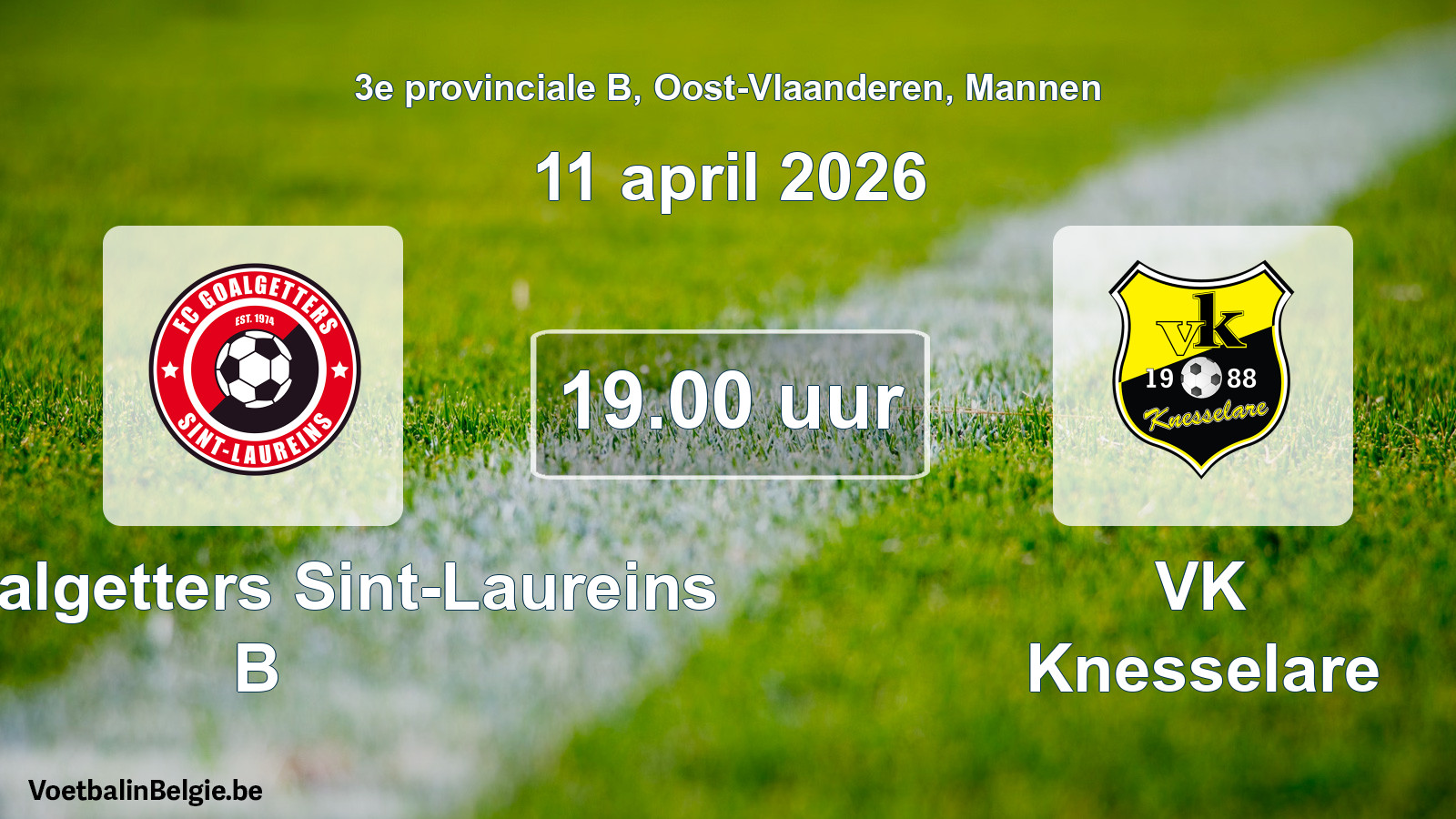 Scheduled match men football: FC Goalgetters Sint-Laureins B - VK Knesselare (11 April 2026)