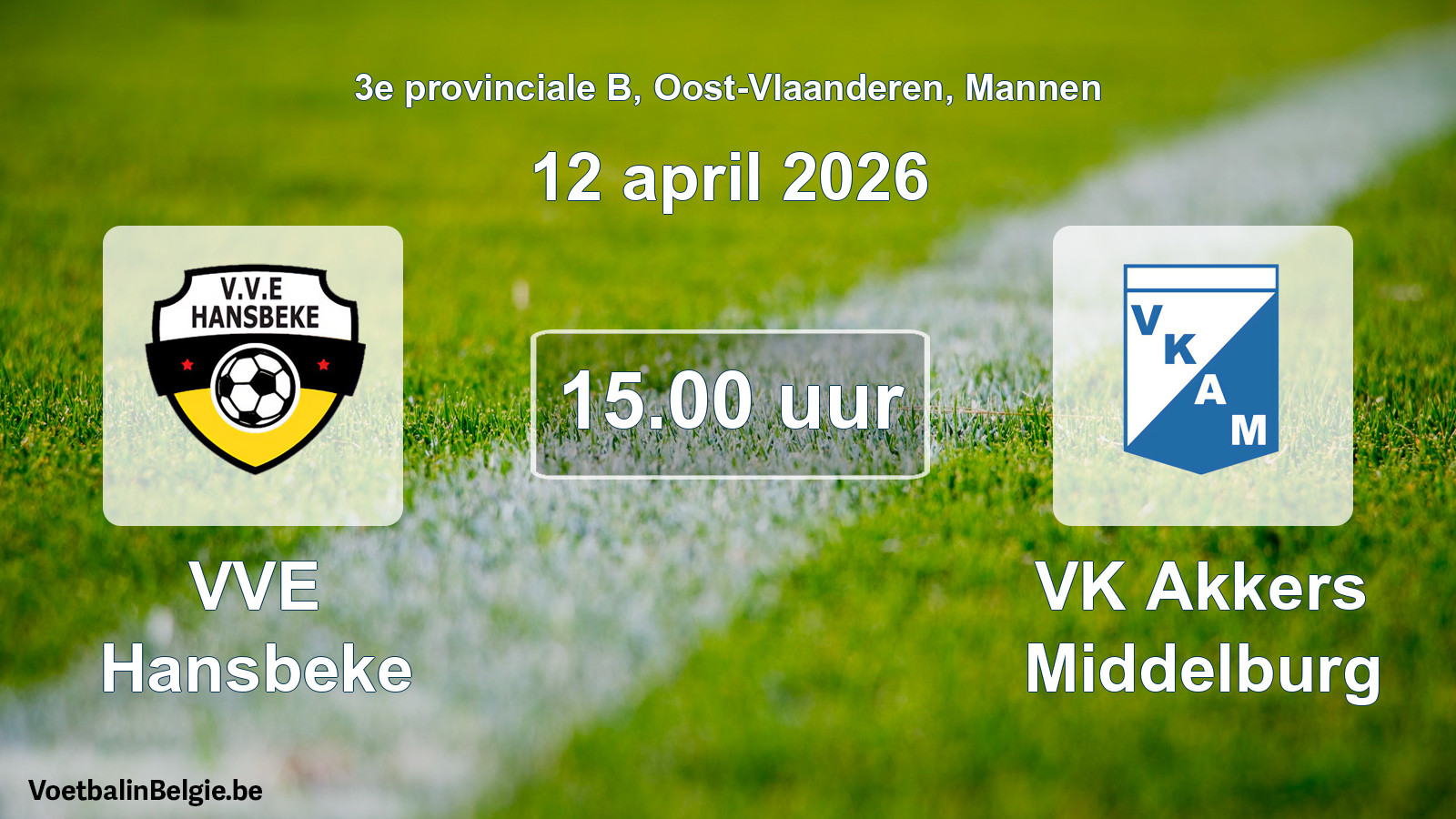 Scheduled match men football: VVE Hansbeke - VK Akkers Middelburg (12 April 2026)