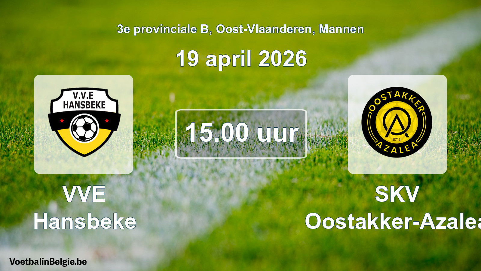 Scheduled match men football: VVE Hansbeke - SKV Oostakker-Azalea (19 April 2026)