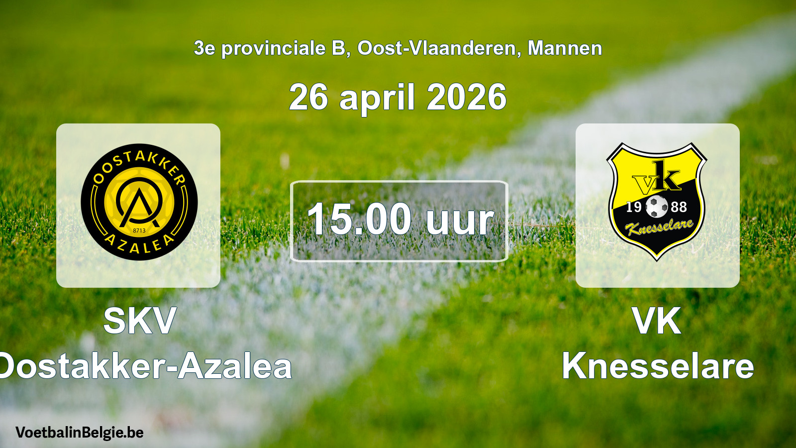 Scheduled match men football: SKV Oostakker-Azalea - VK Knesselare (26 April 2026)