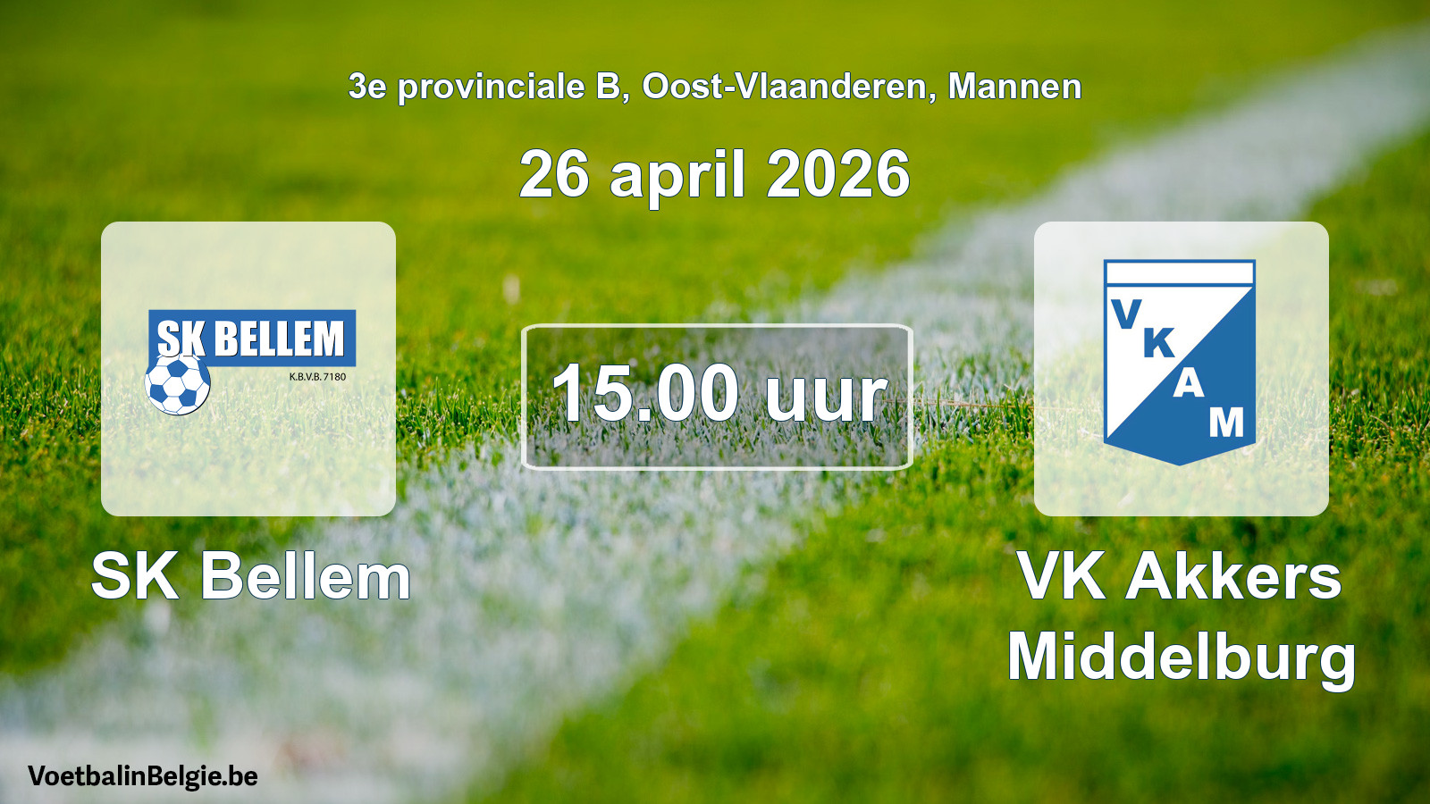 Scheduled match men football: SK Bellem - VK Akkers Middelburg (26 April 2026)