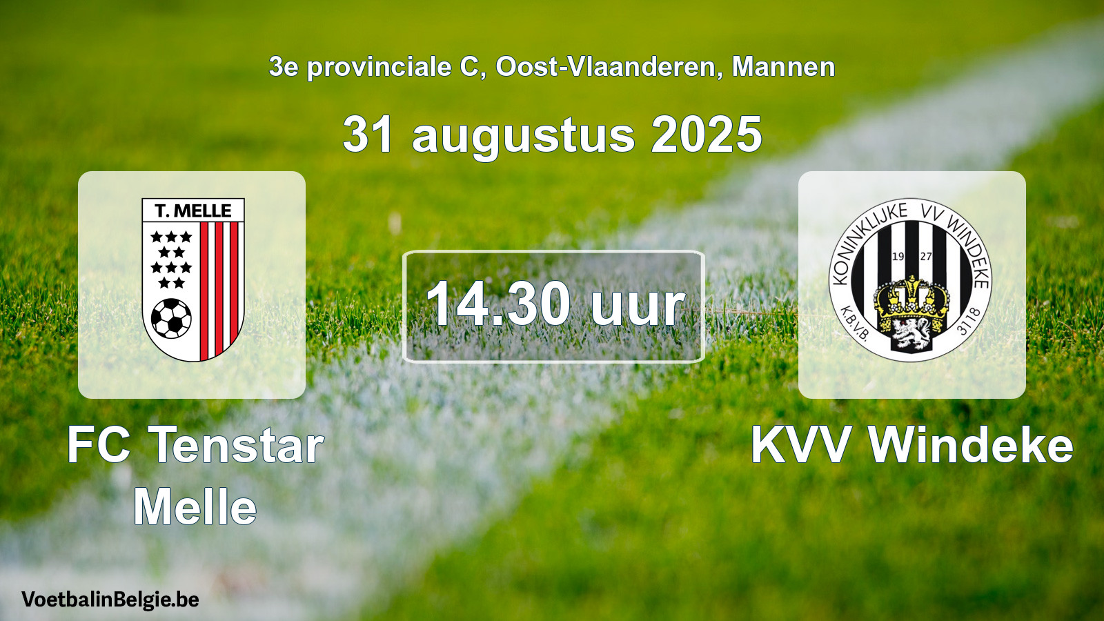 Scheduled match men football: FC Tenstar Melle - KVV Windeke (31 August 2025)