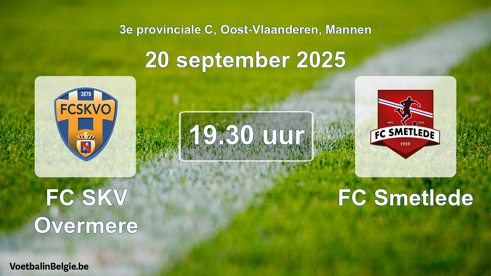 Scheduled match men football: FC SKV Overmere - FC Smetlede (20 September 2025)